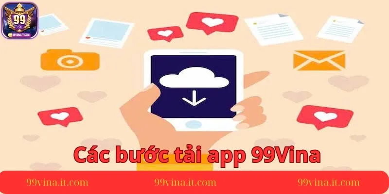 Huong-dan-tai-app-99vina-tren-moi-thiet-bi