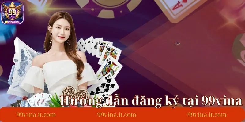 Quy-trinh-dang-ky-99Vina-tren-di-dong-chi-tiet-nhat