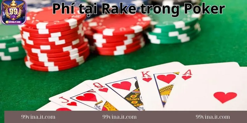 Nhung-doi-tuong-quan-tam-phi-Rake-Trong-Poker